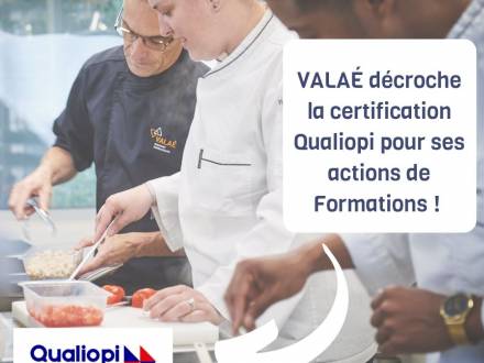 VALAÉ: Certifiée Qualiopi pour ses actions de formation professionnelle.